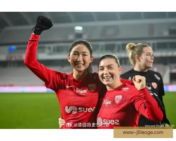 王妍雯加盟法甲第戎女足首秀进球助球队获胜 王妍雯加盟法甲第戎女足首秀进球助球队获胜